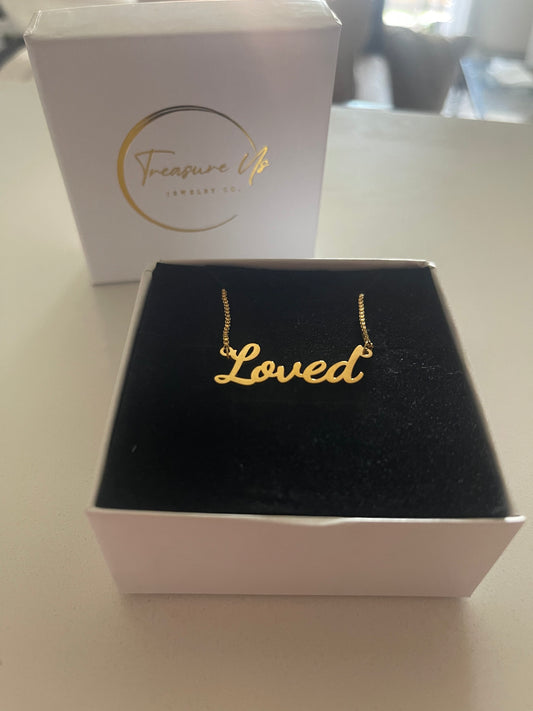 Loved Necklace